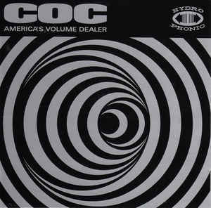 Corrosion Of Conformity - America's Volume Dealer - 2LP